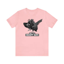 Load image into Gallery viewer, Hey, It's Creepy Dave Tee