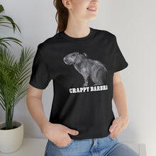 Load image into Gallery viewer, Crappy Barbra Tee