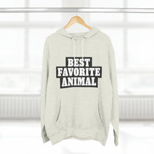 Load image into Gallery viewer, Best Favorite Animal Pullover Hoodie