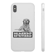 Load image into Gallery viewer, Goldardedan Retriverdad Flexi Phone Case