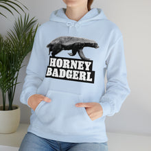 Load image into Gallery viewer, Horney Badgerl Hooded Sweatshirt