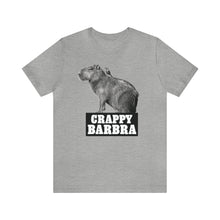 Load image into Gallery viewer, Crappy Barbra Tee