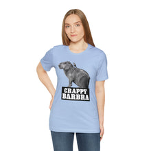 Load image into Gallery viewer, Crappy Barbra Tee