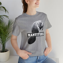 Load image into Gallery viewer, Mantitee Tee