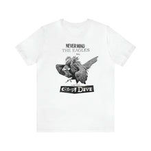 Load image into Gallery viewer, Never Mind Creepy Dave Tee