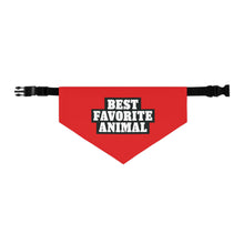 Load image into Gallery viewer, Best Favorite Animal Pet Bandana Collar
