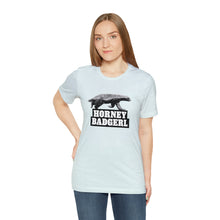 Load image into Gallery viewer, Horney Badgerl Tee