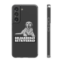 Load image into Gallery viewer, Goldardedan Retriverdad Flexi Phone Case