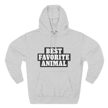 Load image into Gallery viewer, Best Favorite Animal Pullover Hoodie