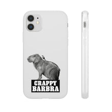 Load image into Gallery viewer, Crappy Barbra Flexi Phone Case