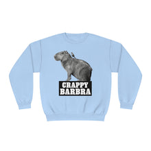 Load image into Gallery viewer, Crappy Barbra Sweatshirt