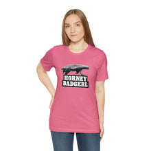 Load image into Gallery viewer, Horney Badgerl Tee
