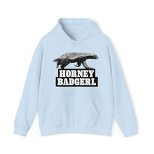 Load image into Gallery viewer, Horney Badgerl Hooded Sweatshirt