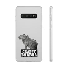 Load image into Gallery viewer, Crappy Barbra Flexi Phone Case