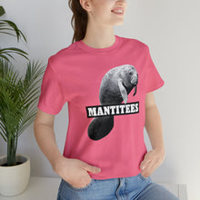 Load image into Gallery viewer, Mantitee Tee