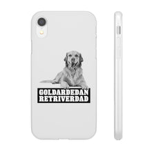 Load image into Gallery viewer, Goldardedan Retriverdad Flexi Phone Case