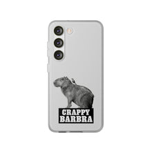 Load image into Gallery viewer, Crappy Barbra Flexi Phone Case