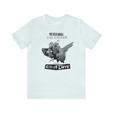 Load image into Gallery viewer, Never Mind Creepy Dave Tee