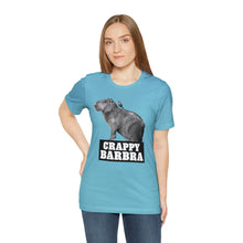 Load image into Gallery viewer, Crappy Barbra Tee