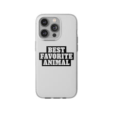 Load image into Gallery viewer, Best Favorite Animal Flexi Phone Case
