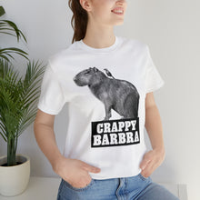 Load image into Gallery viewer, Crappy Barbra Tee