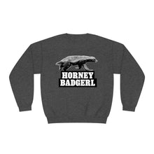 Load image into Gallery viewer, Horney Badgerl Sweatshirt
