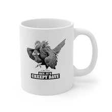 Load image into Gallery viewer, Creepy Dave Ceramic Mug 11oz