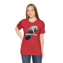 Load image into Gallery viewer, Mantitee Tee