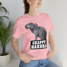 Load image into Gallery viewer, Crappy Barbra Tee