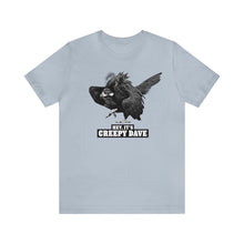 Load image into Gallery viewer, Hey, It's Creepy Dave Tee