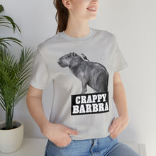 Load image into Gallery viewer, Crappy Barbra Tee