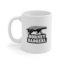 Load image into Gallery viewer, Horney Badgerl Ceramic Mug