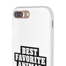 Load image into Gallery viewer, Best Favorite Animal Flexi Phone Case