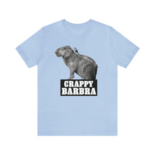 Load image into Gallery viewer, Crappy Barbra Tee