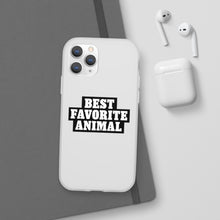 Load image into Gallery viewer, Best Favorite Animal Flexi Phone Case