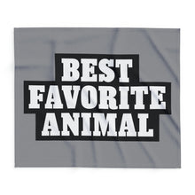 Load image into Gallery viewer, Best Favorite Animal Arctic Fleece Blanket