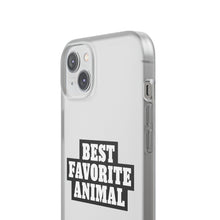 Load image into Gallery viewer, Best Favorite Animal Flexi Phone Case