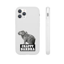 Load image into Gallery viewer, Crappy Barbra Flexi Phone Case