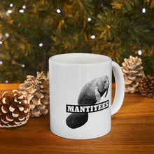 Load image into Gallery viewer, Mantitee Ceramic Mug 11oz