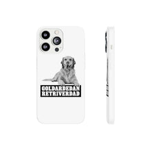 Load image into Gallery viewer, Goldardedan Retriverdad Flexi Phone Case
