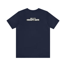 Load image into Gallery viewer, Creepy Dave Tee