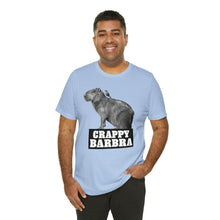 Load image into Gallery viewer, Crappy Barbra Tee