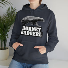 Load image into Gallery viewer, Horney Badgerl Hooded Sweatshirt