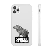 Load image into Gallery viewer, Crappy Barbra Flexi Phone Case
