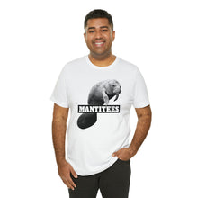 Load image into Gallery viewer, Mantitee Tee