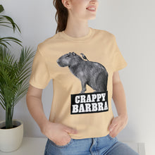 Load image into Gallery viewer, Crappy Barbra Tee