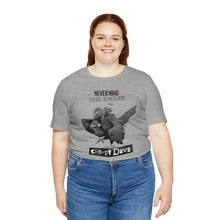 Load image into Gallery viewer, Never Mind Creepy Dave Tee