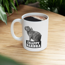 Load image into Gallery viewer, Crappy Barbra + Pal Mug 11oz