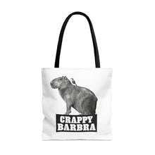 Load image into Gallery viewer, Crappy Barbra Tote Bag