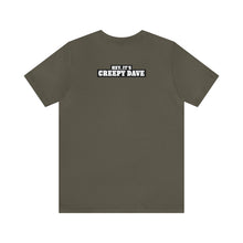 Load image into Gallery viewer, Creepy Dave Tee